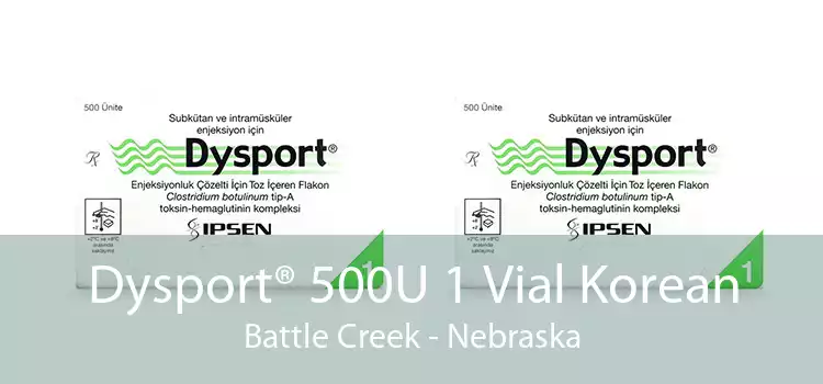 Dysport® 500U 1 Vial Korean Battle Creek - Nebraska