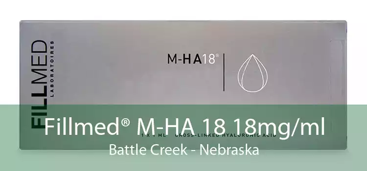 Fillmed® M-HA 18 18mg/ml Battle Creek - Nebraska