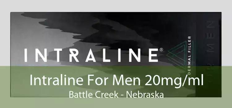 Intraline For Men 20mg/ml Battle Creek - Nebraska