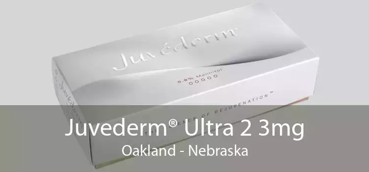 Juvederm® Ultra 2 3mg Oakland - Nebraska