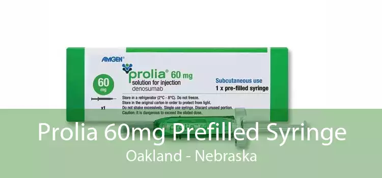 Prolia 60mg Prefilled Syringe Oakland - Nebraska
