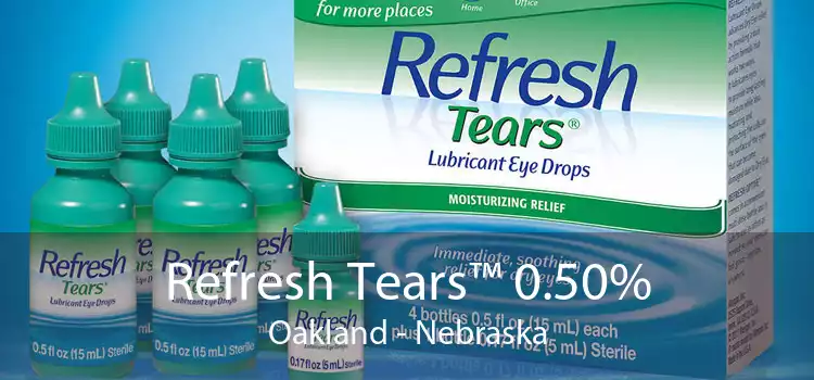 Refresh Tears™ 0.50% Oakland - Nebraska