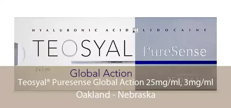 Teosyal® Puresense Global Action 25mg/ml, 3mg/ml Oakland - Nebraska