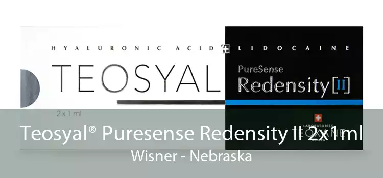 Teosyal® Puresense Redensity II 2x1ml Wisner - Nebraska